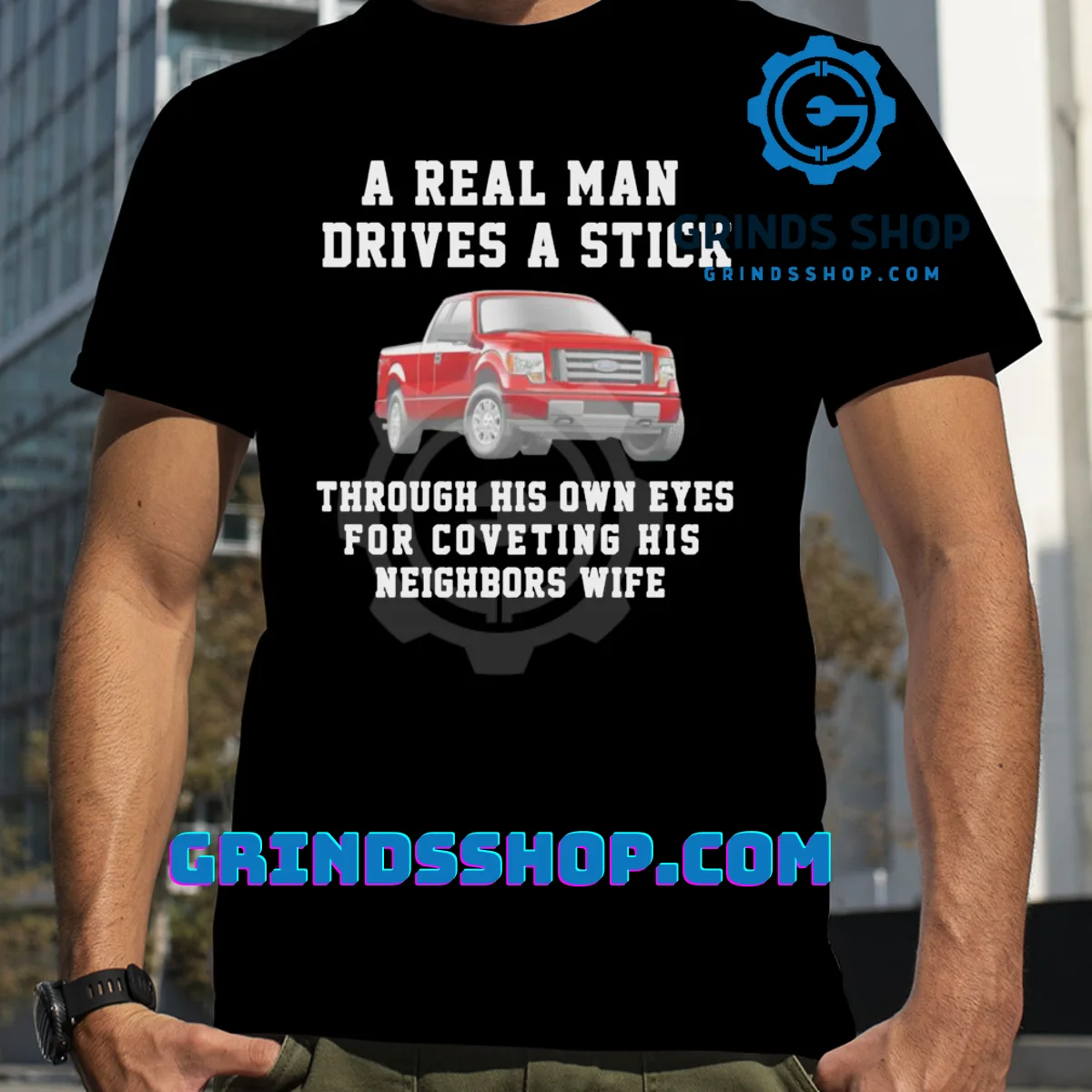 Ford a real man drives a stick shirt