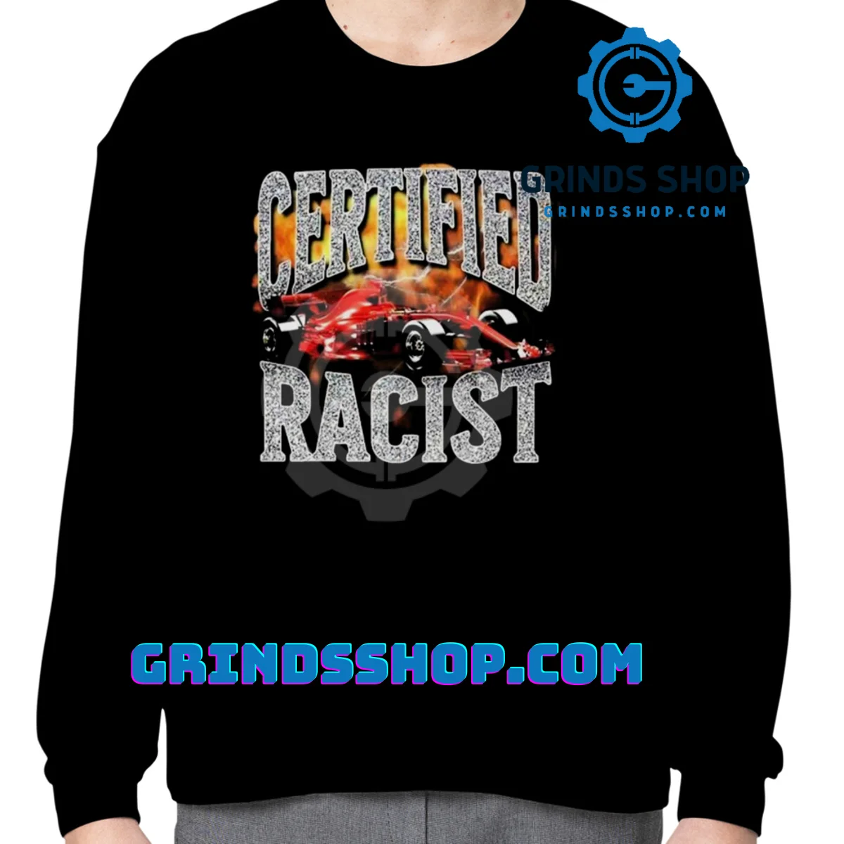 f1 certified racist shirt